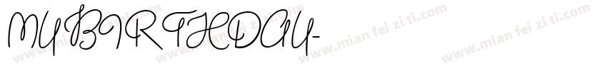 MY BIRTHDAY字体转换